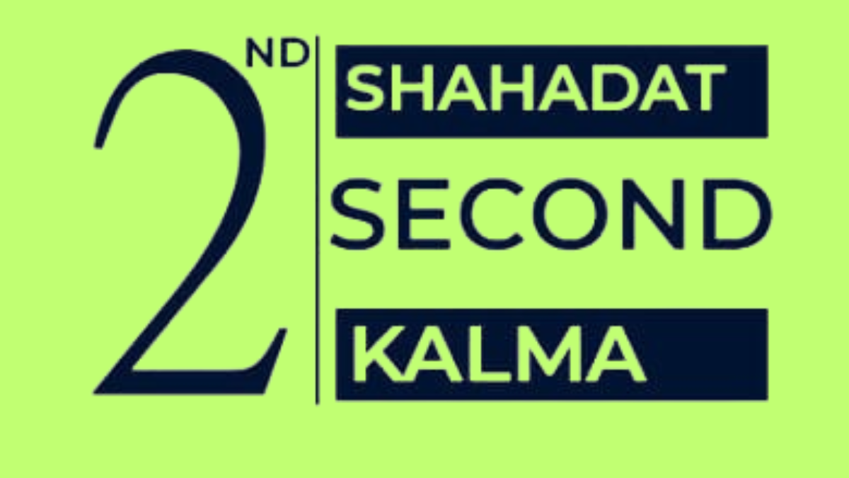 2nd Kalma Shahadat