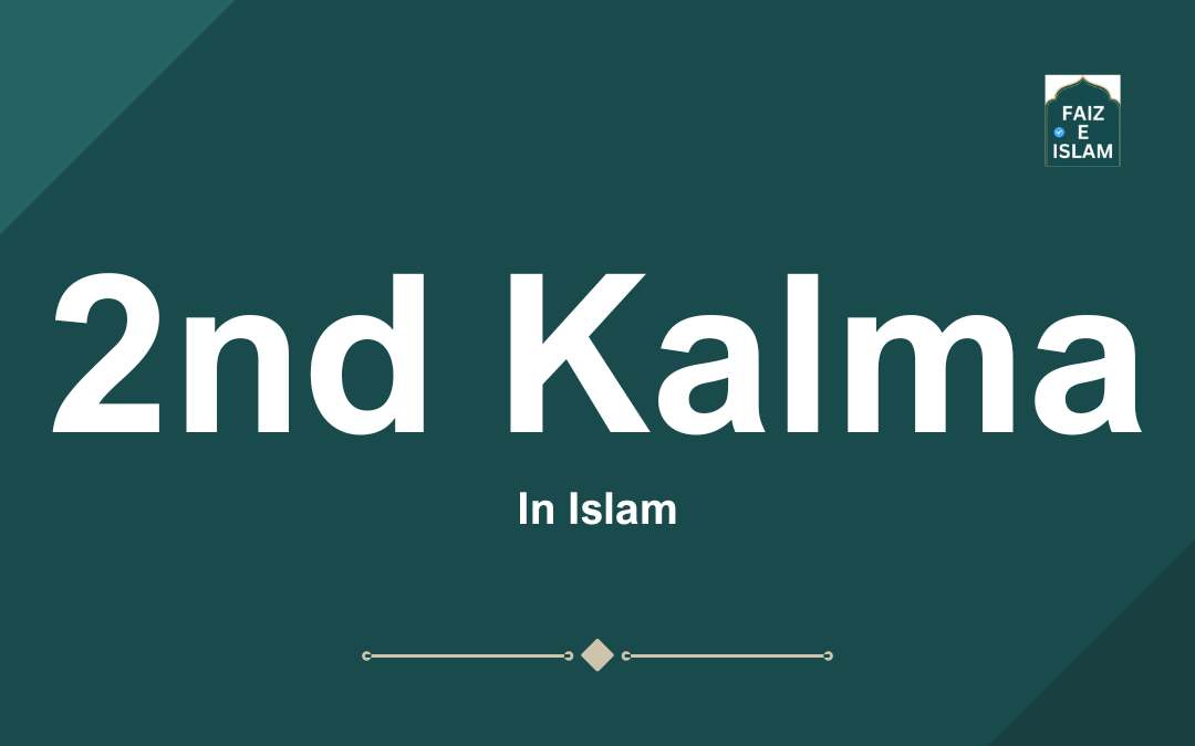 2nd Kalma by faizeislam