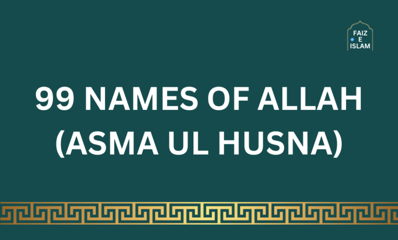 99 Names of Allah Pak